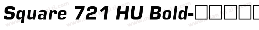 Square 721 HU Bold字体转换